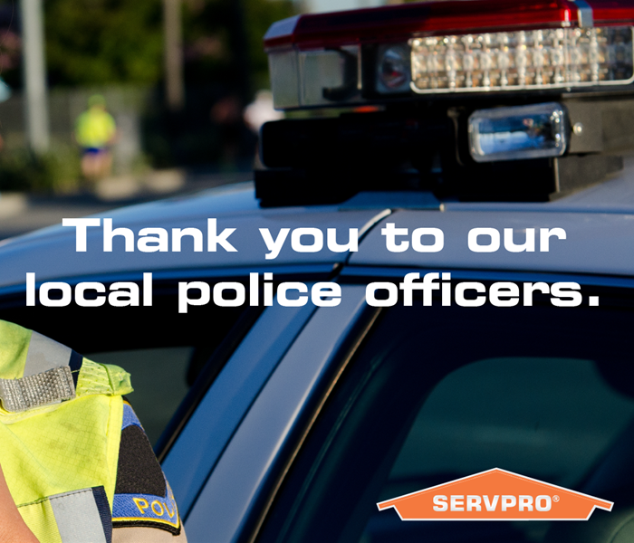 SERVPRO thanking police officers graphic